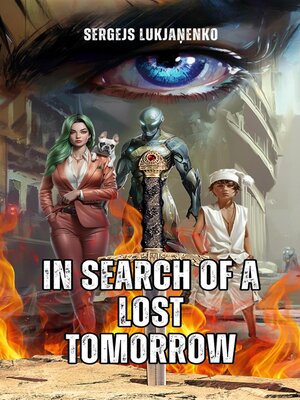 cover image of In search of a lost tomorrow